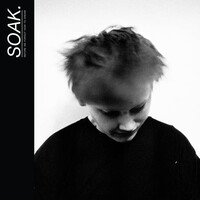 SOAK. - Before We Forgot How To Dream PRE-OWNED CD: DISC LIKE NEW