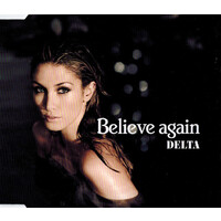 Delta - Believe Again PRE-OWNED CD: DISC LIKE NEW