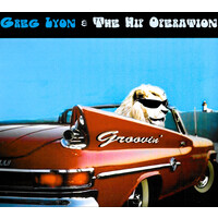 Greg Lyon & The Hip Operation - Groovin' PRE-OWNED CD: DISC LIKE NEW