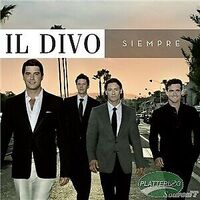 Il Divo - Siempre PRE-OWNED CD: DISC LIKE NEW