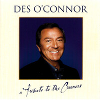 Des O'Connor - A Tribute To The Crooners PRE-OWNED CD: DISC EXCELLENT