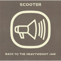 Scooter - Back To The Heavyweight Jam PRE-OWNED CD: DISC EXCELLENT