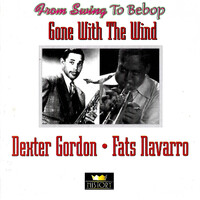Dexter Gordon / Fats Navarro - Gone With The Wind PRE-OWNED CD: DISC EXCELLENT