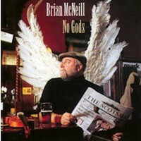 Brian McNeill - No Gods PRE-OWNED CD: DISC EXCELLENT
