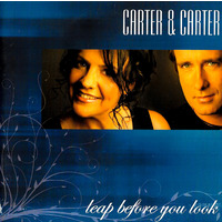 Carter & Carter - leap before you look PRE-OWNED CD: DISC EXCELLENT