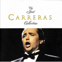 Jos√© Carreras : The Collection 2007 PRE-OWNED CD: DISC EXCELLENT