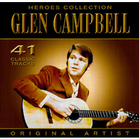 Heroes Collection - Glen Campbell PRE-OWNED CD: DISC EXCELLENT