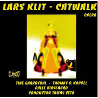 Lars Klit - Catwalk - Opera PRE-OWNED CD: DISC EXCELLENT