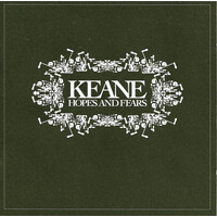 Keane - Hopes And Fears PRE-OWNED CD: DISC EXCELLENT