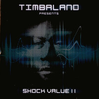 Timbaland - Shock Value II PRE-OWNED CD: DISC EXCELLENT