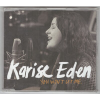 Karise Eden - You Won't Let Me PRE-OWNED CD: DISC EXCELLENT