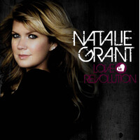 Natalie Grant - Love Revolution PRE-OWNED CD: DISC EXCELLENT