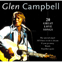 Glen Campbell - 20 Great Love Songs PRE-OWNED CD: DISC EXCELLENT