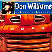 Don Williams 20 Country Classics PRE-OWNED CD: DISC EXCELLENT