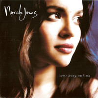 Norah Jones - Come Away With Me PRE-OWNED CD: DISC EXCELLENT