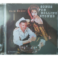 Slim Dusty - Songs For Rolling Stones PRE-OWNED CD: DISC EXCELLENT