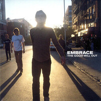 Embrace - The Good Will Out PRE-OWNED CD: DISC EXCELLENT