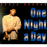 Garth Brooks - One Night A Day PRE-OWNED CD: DISC EXCELLENT