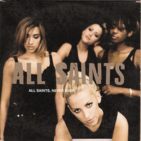 All Saints - Never Ever PRE-OWNED CD: DISC EXCELLENT