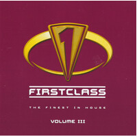 Various - Firstclass - The Finest In House Volume III PRE-OWNED CD: DISC EXCELLENT