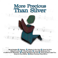 More Precious than Silver -Various - PRE-OWNED CD: DISC EXCELLENT