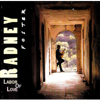 Radney Foster - Labor of Love PRE-OWNED CD: DISC EXCELLENT
