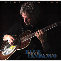 Mike Dowling - Blue Fandango PRE-OWNED CD: DISC EXCELLENT