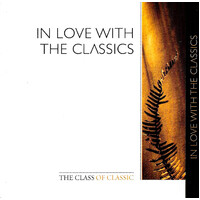 In Love With The Classics PRE-OWNED CD: DISC EXCELLENT