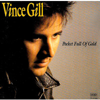 Vince Gill - Pocket Full of Gold PRE-OWNED CD: DISC EXCELLENT