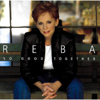 Reba McEntire - So Good Together PRE-OWNED CD: DISC EXCELLENT