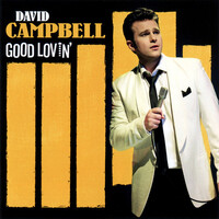 David Campbell - Good Lovin' PRE-OWNED CD: DISC EXCELLENT