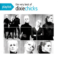 The Very Best Of Dixie Chicks PRE-OWNED CD: DISC EXCELLENT