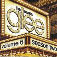 Glee The Music Volume 6 Season 2 Soundtrack PRE-OWNED CD: DISC EXCELLENT