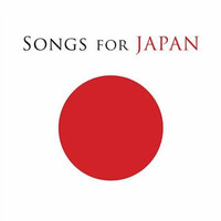 Various - Songs For Japan PRE-OWNED CD: DISC EXCELLENT