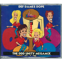 Def Dames Dope - The DDD Unity Megamix PRE-OWNED CD: DISC EXCELLENT