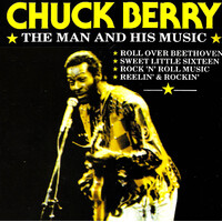 Chuck Berry - The Man And His Music PRE-OWNED CD: DISC EXCELLENT