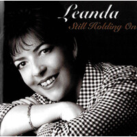 Leanda - Still Holding On PRE-OWNED CD: DISC EXCELLENT