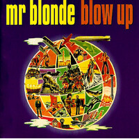 Mr Blonde Blow Up PRE-OWNED CD: DISC EXCELLENT