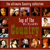 The Ultimate Country Collection Top of The 60's, 70's & 80's PRE-OWNED CD: DISC EXCELLENT