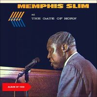 Memphis Slim - At The Gate Of Horn PRE-OWNED CD: DISC EXCELLENT