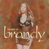 The Best Of Brandy PRE-OWNED CD: DISC EXCELLENT