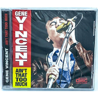 Gene Vincent Aint That Too Much PRE-OWNED CD: DISC EXCELLENT