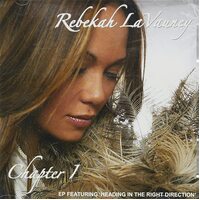 Chapter 1 Rebekah Lavauney PRE-OWNED CD: DISC EXCELLENT