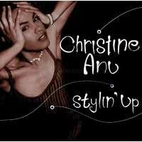 Christine Anu - stylin' up PRE-OWNED CD: DISC EXCELLENT