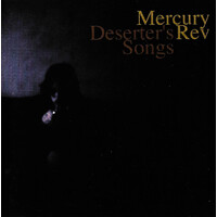 Mercury Rev - Deserter's Songs PRE-OWNED CD: DISC EXCELLENT