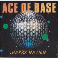 Ace Of Base - Happy Nation PRE-OWNED CD: DISC EXCELLENT