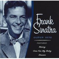 Super Hits -Sinatra, Frank - Rock & Pop Music PRE-OWNED CD: DISC EXCELLENT