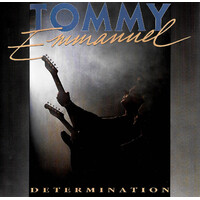 Tommy Emmanuel - Determination PRE-OWNED CD: DISC EXCELLENT
