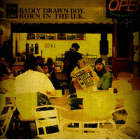 Badly Drawn Boy - Born In The U.K. PRE-OWNED CD: DISC EXCELLENT