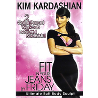 KIM KARDASHIAN: FIT IN YOUR JEANS BY FRIDAY: ULTIMATE BUTT BODY SCULPT